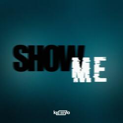 Show Me