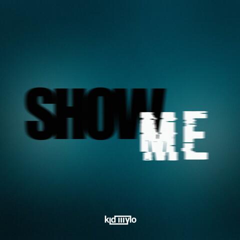 Show Me