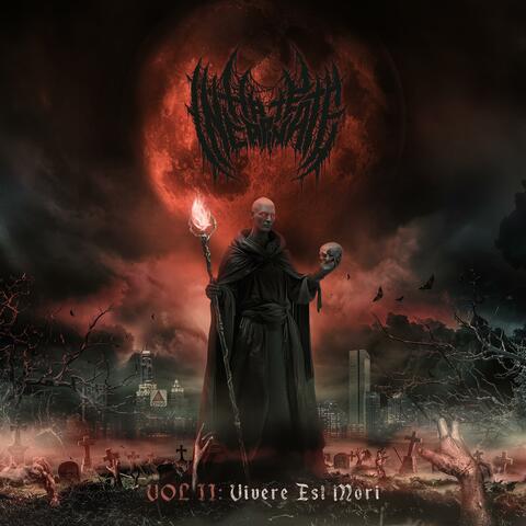 Vol II: Vivere Est Mori