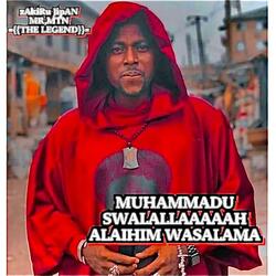 MUHAMMADU SWALALLAAAAAH