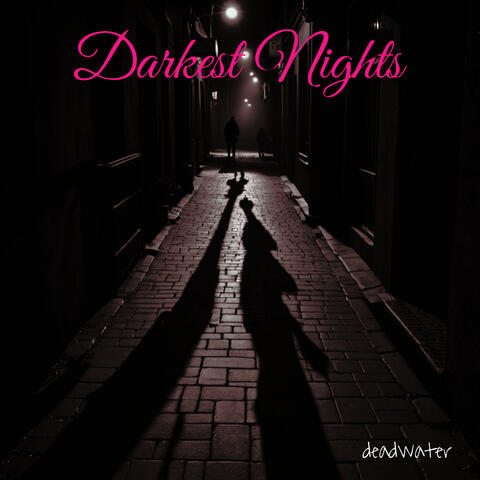 Darkest Nights