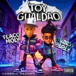 GUALDAO (feat. Chuky Bley & Flaco Moly)