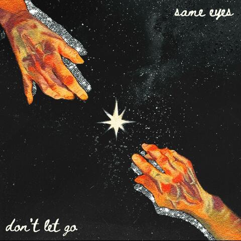 Don't Let Go