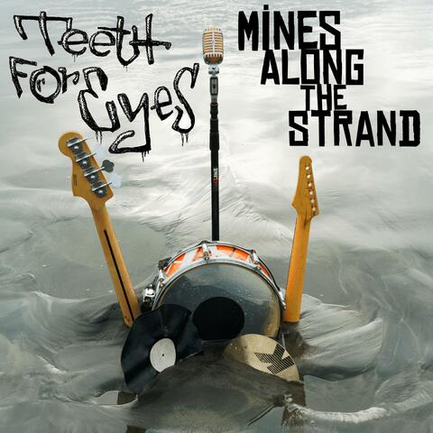 Mines Along The Strand