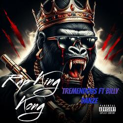 RAP King Kong (feat. Billy Danze)