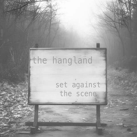 Set Against the Scene