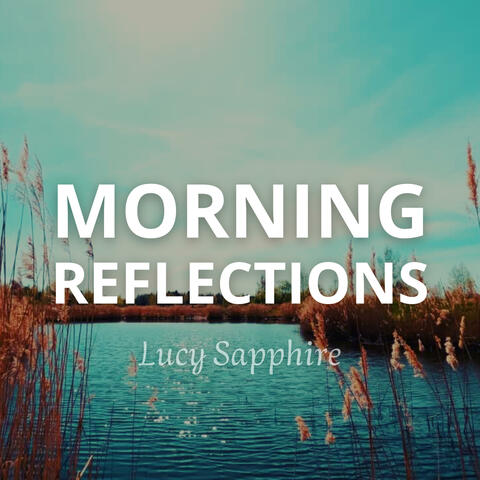 Morning Reflections