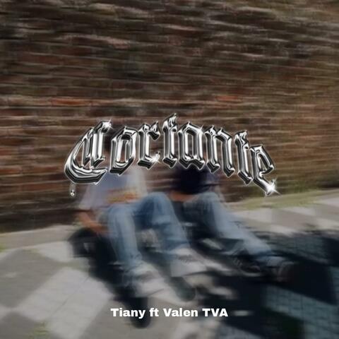 TianyTVA (CORTANTE...) (feat. ValenTVA)