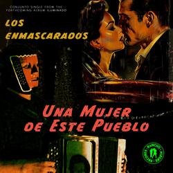 Una Mujer de Este Pueblo