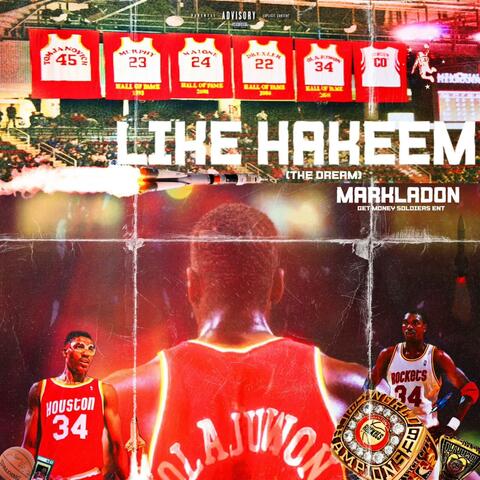 Like Hakeem (The Dream)