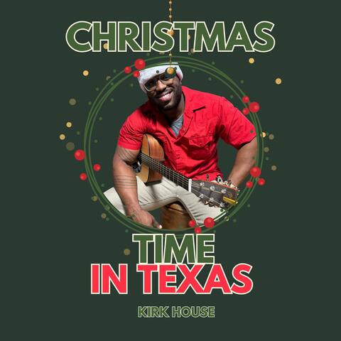 Christmas Time in Texas