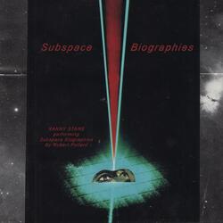 Subspace Biographies