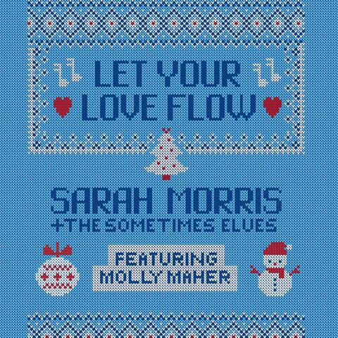 Let Your Love Flow (feat. Molly Maher)