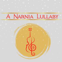 A Narnia Lullaby (From The Movie "The Chronicles of Narnia: The Lion, The Witch, and the Wardrobe")") (Reprise Version)