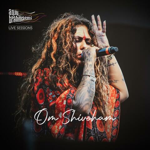 Om Shivoham (Live Session)