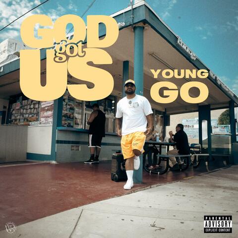 GOD GOT US