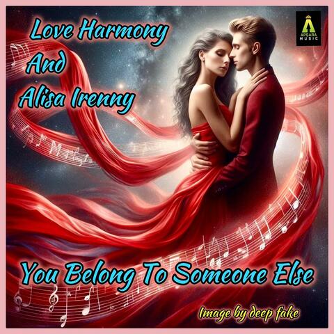 You Belong To Someone Else