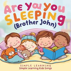Are you Sleeping (Brother John)