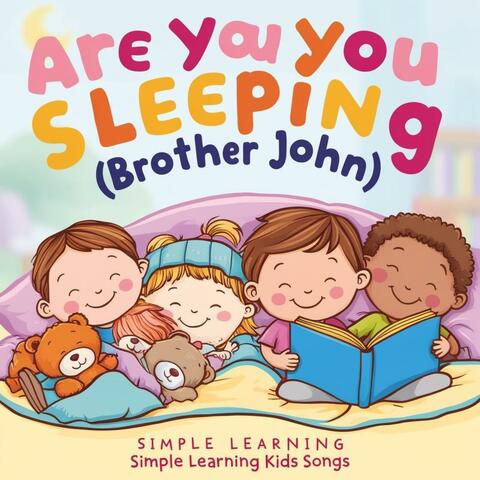 Are you Sleeping (Brother John)