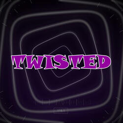 Twisted