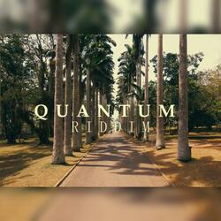 Quantum Riddim