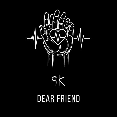 Dear Friend