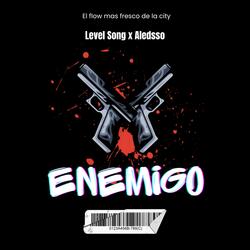 ENEMIGO (feat. Aledsso)