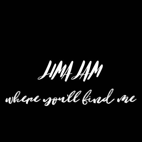 Where You'll Find Me