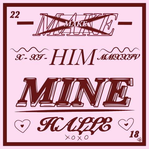 Make Him Mine.
