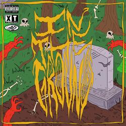 IN THE GROUND (feat. DIRTYBUTT)