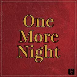 One More Night