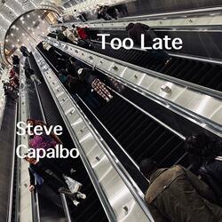 Too Late