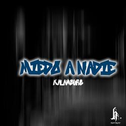 Miedo a nadie