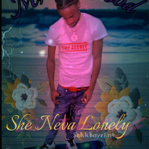 She Never Lonely