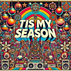 Tis My Season