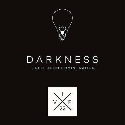 Darkness