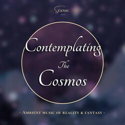 Contemplating the Cosmos
