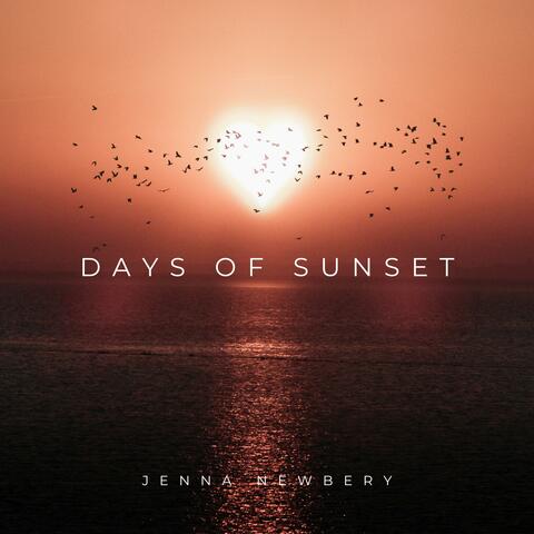 Days of Sunset