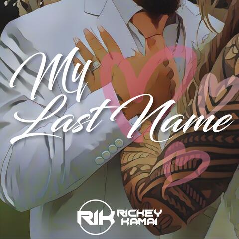 My Last Name