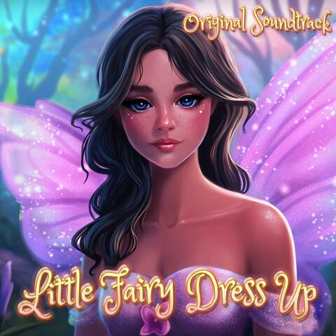 Little Fairy Dress Up (Original Videogame Soundtrack)