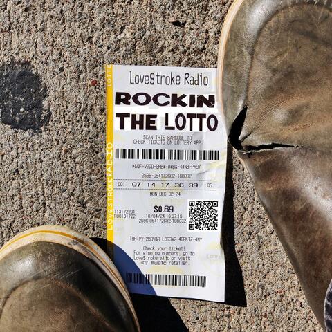 ROCKIN' THE LOTTO (The Gambling Single)