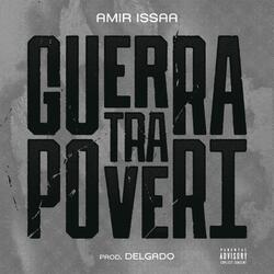 Guerra tra poveri (feat. Delgado)