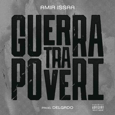 Guerra tra poveri (feat. Delgado)