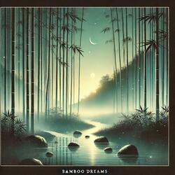 Zen Bamboo Dreams