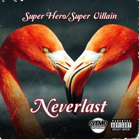 Neverlast (Lost & Found)