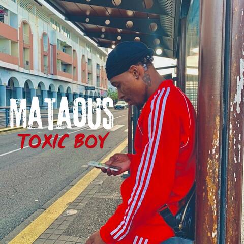 Toxic Boy