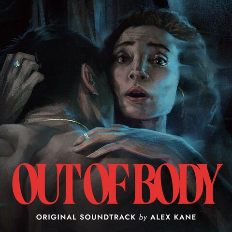 Out of Body (Original Short Film Soundtrack)