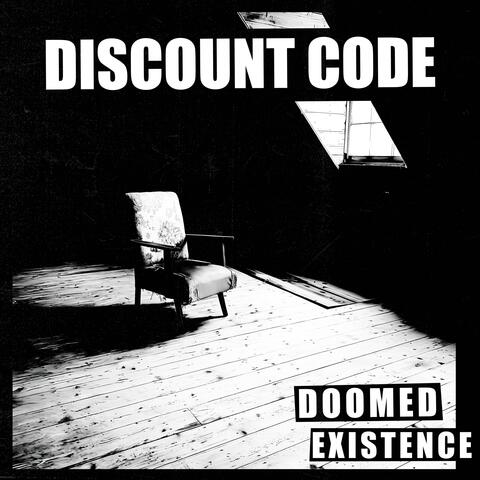 Doomed Existence