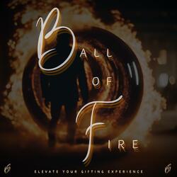 Ball of Fire