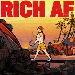 Rich AF